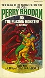 The Plasma Monster (Perry Rhodan #95)
