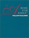 A Rose for Emily by William Faulkner