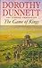 The Game of Kings by Dorothy Dunnett