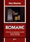 ROMANE (Întâmplări din irealitatea imediată; Inimi cicatrizate; Vizuina luminată)