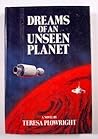 Dreams of an Unseen Planet