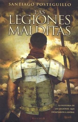 Portada de Las legiones malditas, de Santiago Posteguillo