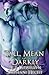 Tall, Mean & Darkly (Tall, Mean & Darkly #1)