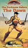The Darkness Before the Dawn by Ryan Hughes The Darkness Before the Dawn by Ryan Hughes