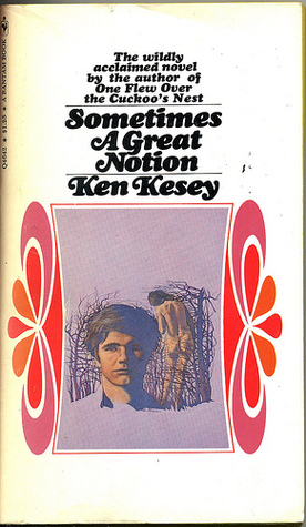 Sometimes a Great Notion