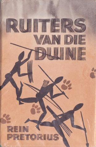 Ruiters van die Duine (Hardcover)