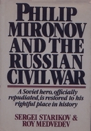 Philip Mironov and the Russian Civil War