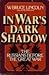 In war's dark shadow: The R...