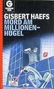 Mord am Millionenhügel