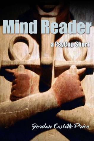 Mind Reader (PsyCop, #2.3)