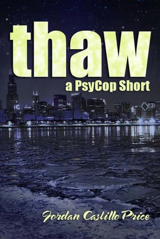 Thaw (PsyCop, #1.1)