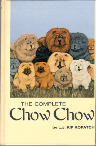 The Complete Chow Chow (Hardcover)