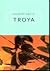 Troya (Spanish Edition)