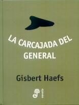 La carcajada del general (Mario Guderian, #1)