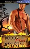 Rodeo Heat by Desiree Holt