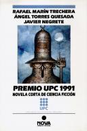 Premio UPC 1991: Novela corta de ciencia ficción (Paperback)