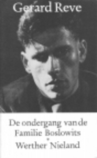 De ondergang van de familie Boslowits / Werther Nieland (Paperback)
