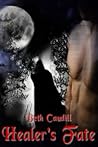 Healer's Fate by Beth Caudill