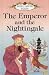The Emperor and the Nightingale