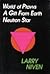 World of Ptavvs/A Gift from Earth/Neutron Star by Larry Niven