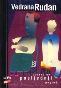 Ljubav na posljednji pogled (Paperback)