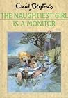 The Naughtiest Girl is a Monitor by Enid Blyton
