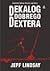 Dekalog Dobrego Dextera (Dexter, #2)