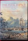 The Fatal Impact by Moorehead Alan