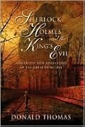 Sherlock Holmes and the King's Evil: And Other New Tales Featuring the World's Greatest Detective