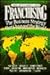 Franchising: The Business Strategy That Changed the World