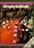 Simple Animals (Encyclopedia of the Animal World)