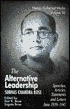 Netaji: Collected Works: The Alternative LeadershipVolume 10: Speeches, Articles, Statements and Letters, June 1939-January 1941 (Hardcover)