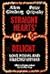 Straight Hearts' Delight: Love Poems and Selected Letters, 1947-1980