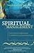 Spiritual Management: From Personal Enlightenment Towards God Corporate Governance