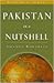 Pakistan in a Nutshell (Nutshell Notes) (The World in a Nutshell)