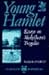 Young Hamlet: Essays on Sha...