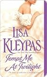 Tempt Me at Twilight by Lisa Kleypas