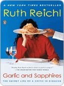 Garlic and Sapphires: The Secret Life of a Critic in Disguise