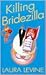 Killing Bridezilla (Jaine Austen Mystery)