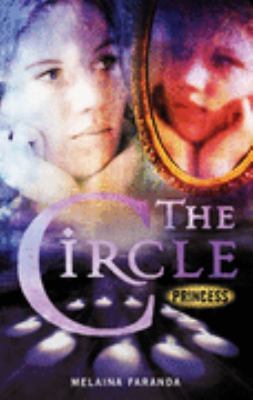 Princess (The Circle, #3)
