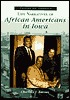 Life Narratives of African Americans in Iowa (IA) (Voices of America)
