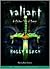 Valiant by Holly Black