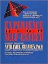 Experience High Self-Esteem