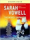 The Wordy Shipmates by Sarah Vowell
