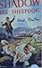 Shadow the Sheepdog by Enid Blyton Shadow the Sheepdog by Enid Blyton