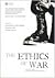 The Ethics of War: Classic ...