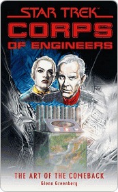 Star Trek: Corps of Engineers: The Art of the Comeback (Kindle Edition)