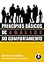 Princípios Básicos de Análise do Comportamento