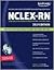 Kaplan NCLEX-RN Exam 2010 with CD-ROM by Barbara J. Irwin