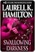Swallowing Darkness by Laurell K. Hamilton